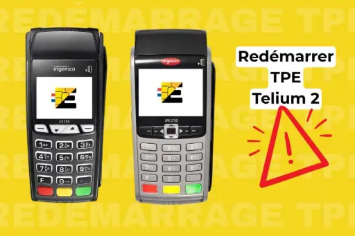 Redémarrer TPE Ingenico Telium 2 - iCT220, iCT250, iWL250