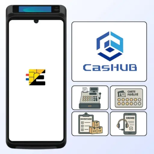 CasHUB plateforme Android Castles Technology pour TPE S1F4 MAX DUO, caisse fidélité inventaire