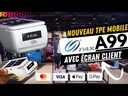 Vidéo de présentation du terminal de paiement Pax A99 un tpe mobile avec écran sur le sans contact