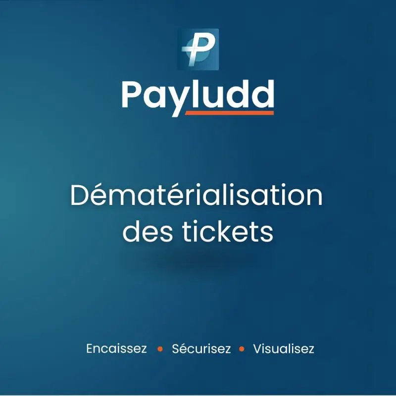 Service de dématérialisation des tickets Payludd pour TPE PAX