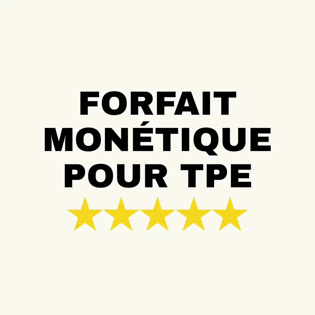 Forfait Monétique pour TPE